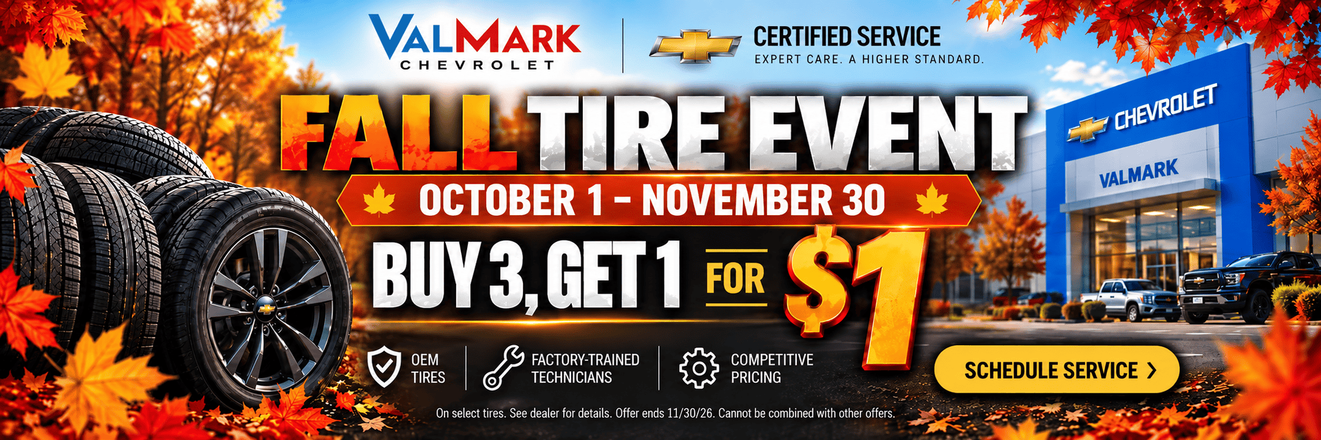 Valmark Buy 3 Get 1 for $1 fall tire event